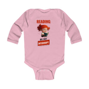 Reading Do Not Interrupt, Promoting Critical Thinking and Curiosity Infant Long Sleeve Bodysuit