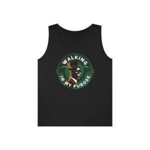 Walking in My purpose Tank