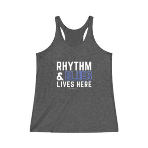 Rhythm & Blues Lives Here Women's Tri-Blend Racerback Tank by Mykah Montgomery